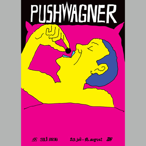 Pushwagner | Plakat 2019