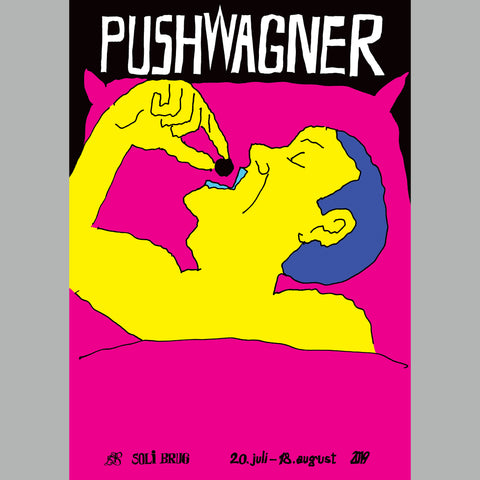 Pushwagner | Plakat 2019